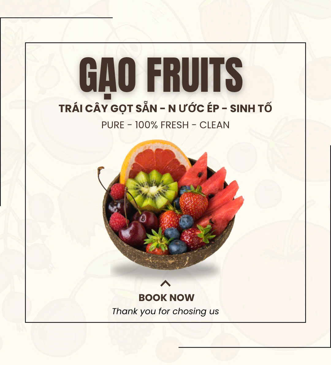 Gạo Fruits - Trái cây cắt sẵn, nước ép, sinh tố
