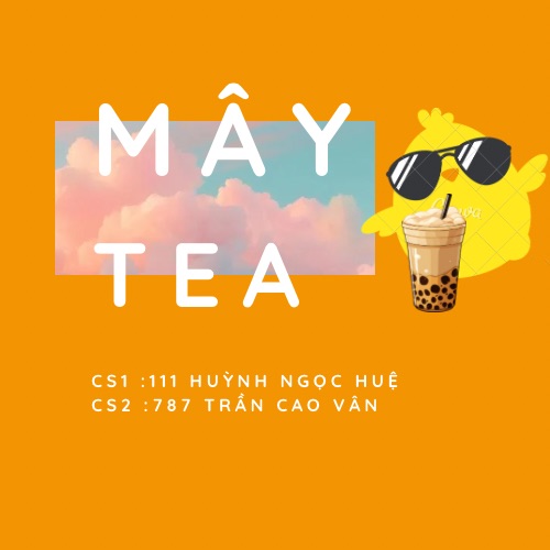 Mây Tea - Trần Cao Vân