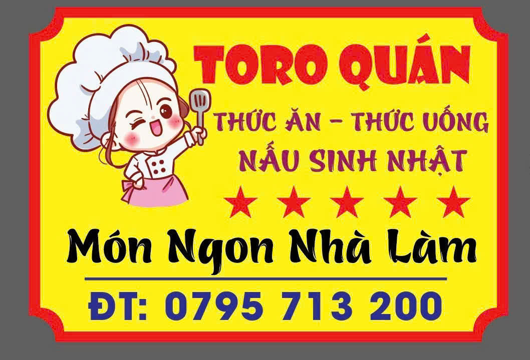 Toro Quán - Thức ăn - Thức uống nấu sinh nhật