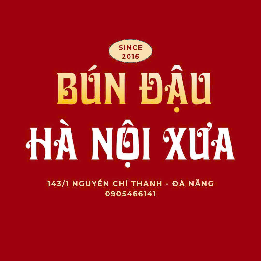 Bún Đậu Hà Nội Xưa - 143/1 Nguyễn Chí Thanh