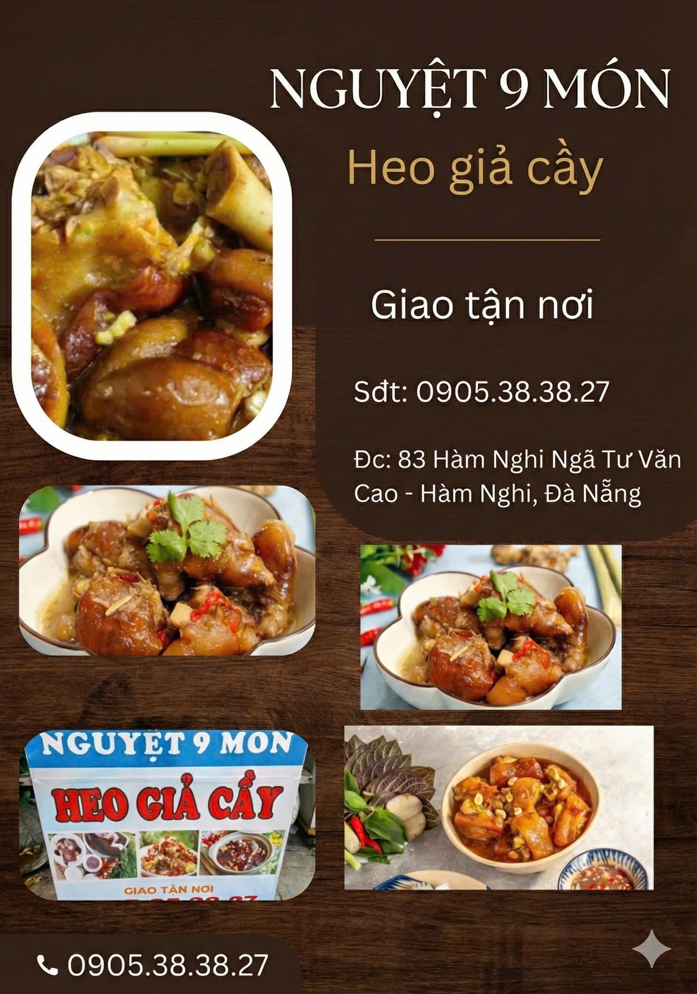 Nguyệt 9 Món Heo Giả Cầy - 83 Hàm Nghi