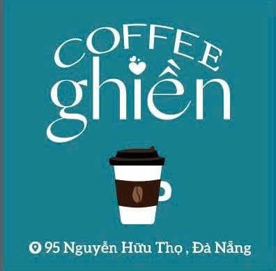 GHIỀN COFFEE - 95 Nguyễn Hữu Thọ